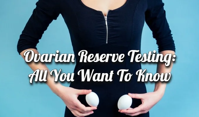 Ovarian Reserve Testing