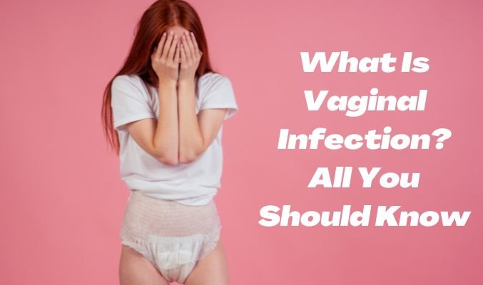 vaginal infection treatment